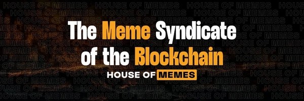 HOUSE OF MEMES Token Header
