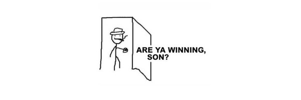 Are Ya Winning, Son? Token Header