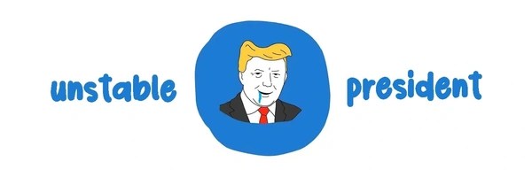 unstable president Token Header
